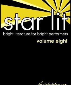 Star Lit: Bright Literature for Bright Performers – Volume Eight