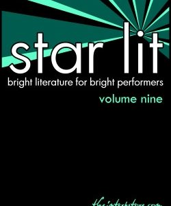 Star Lit: Bright Literature for Bright Performers – Volume Nine