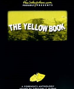 The Yellow Book: A Forensics Anthology