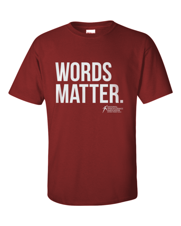 Words Matter T-Shirt