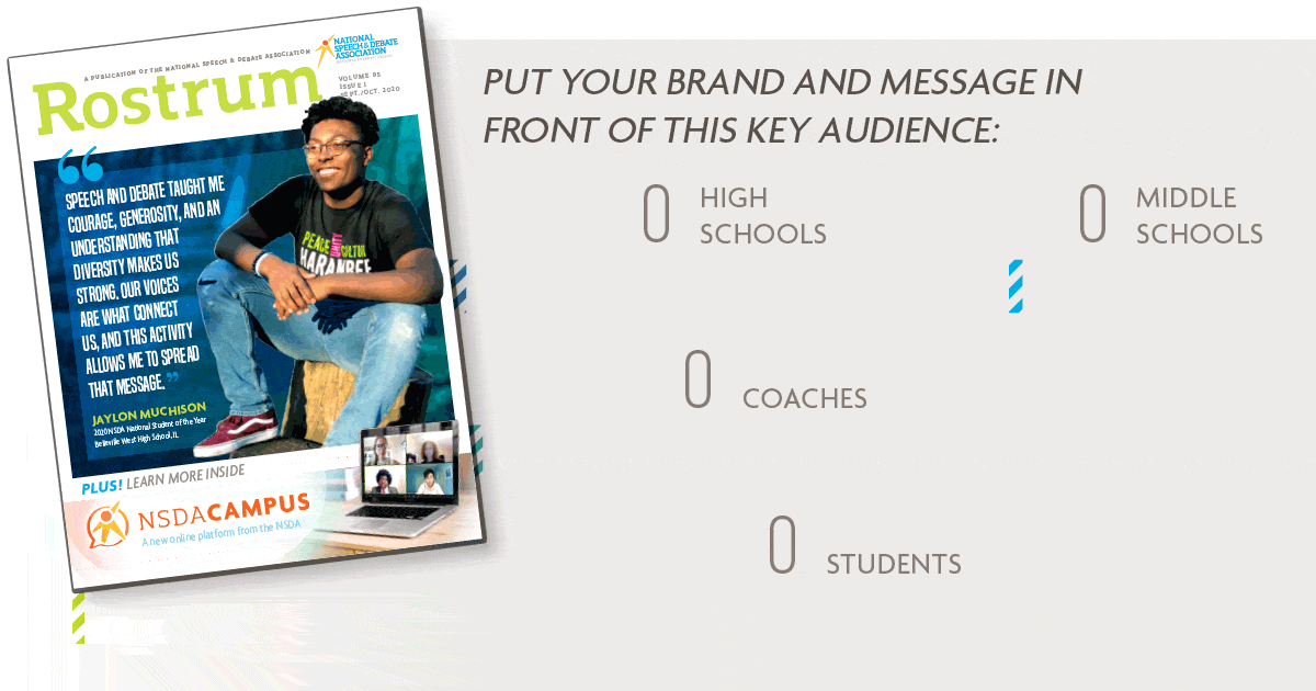 Put your brand and message in front of this key audience: 1,403 High Schools, 600 Middle Schools, 5,200 Coaches and 150.000 Students