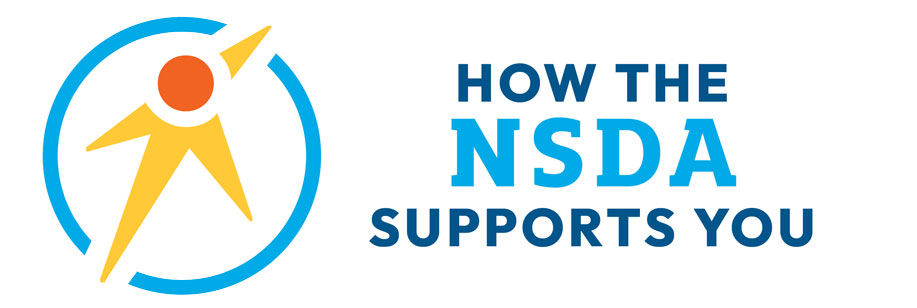 How the NSDA Supports You