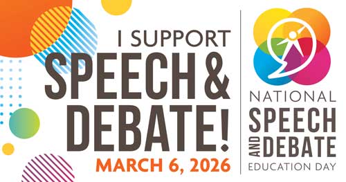 I Support Speech & Debate! March 6, 2026