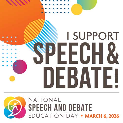I Support Speech & Debate! March 6, 2026