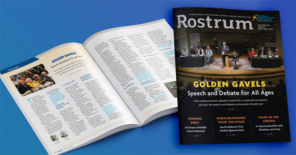 Rostrum is the official magazine of the National Speech & Debate Association