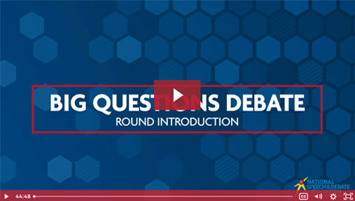 Big Questions Debate Round Introduction
