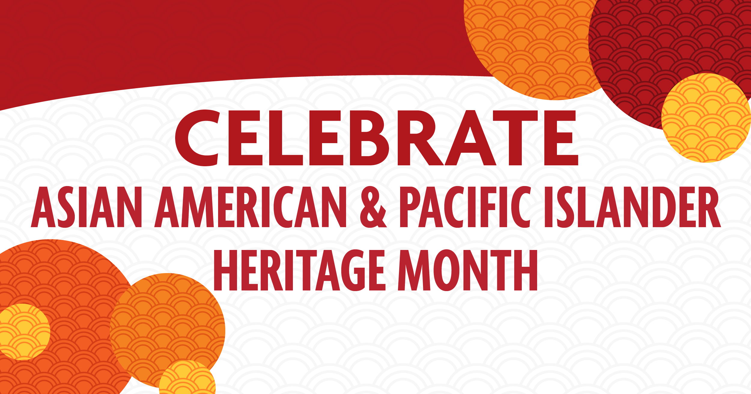 Asian American and Pacific Islander Heritage Month