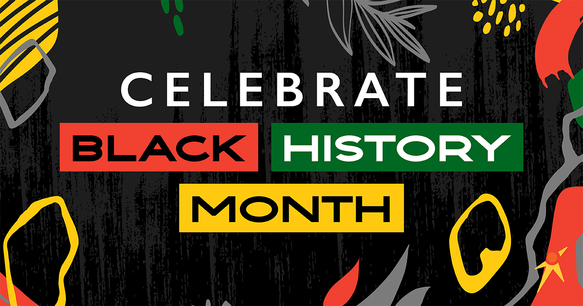 Celebrate Black History Month