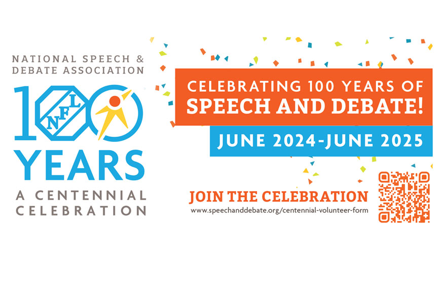 Celebrating 100 Years of Speech and Debate! National Tournament June 15-20, 2025