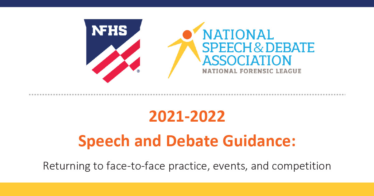 NFHS-NSDA Speech Debate Guidance for 2021