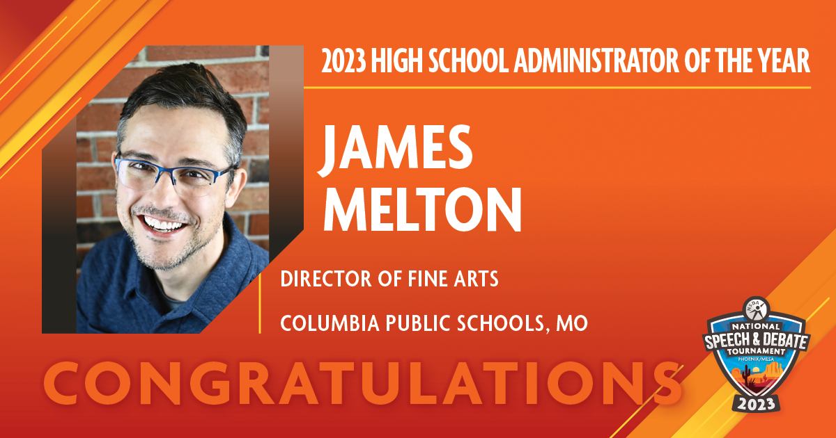 2023 National Speech & Debate Administrator of the Year - James Melton