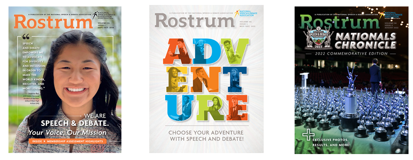 Rostrum is the official magazine of the National Speech & Debate Association