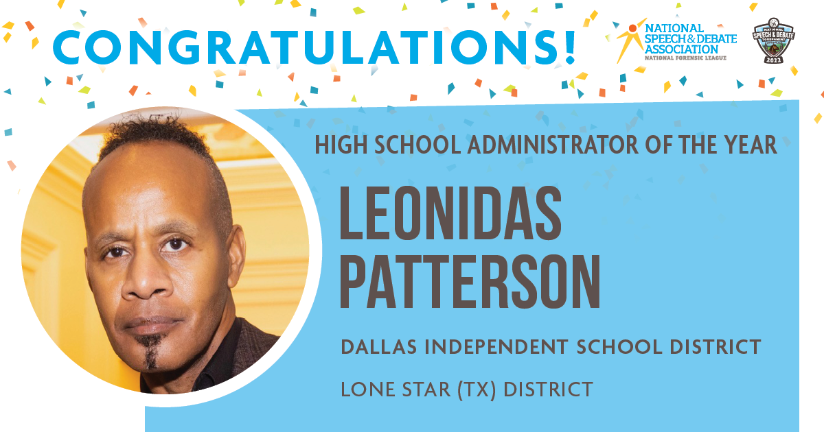 2022 High School Administrator of the Year - Leonidas Patterson Dallas Independent School District, TX Lone Star (TX) District