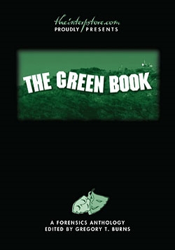 The Green Book: A Forensics Anthology