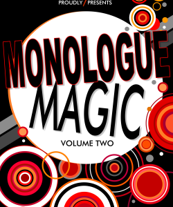 Monologue Magic: Volume Two