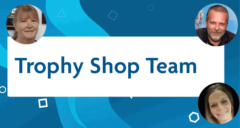 Trophy Shop Team